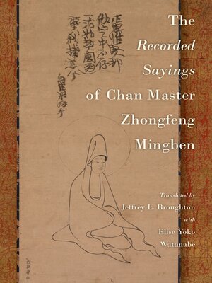cover image of The Recorded Sayings of Chan Master Zhongfeng Mingben